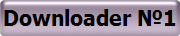 Downloader №1