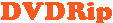 DVDRip